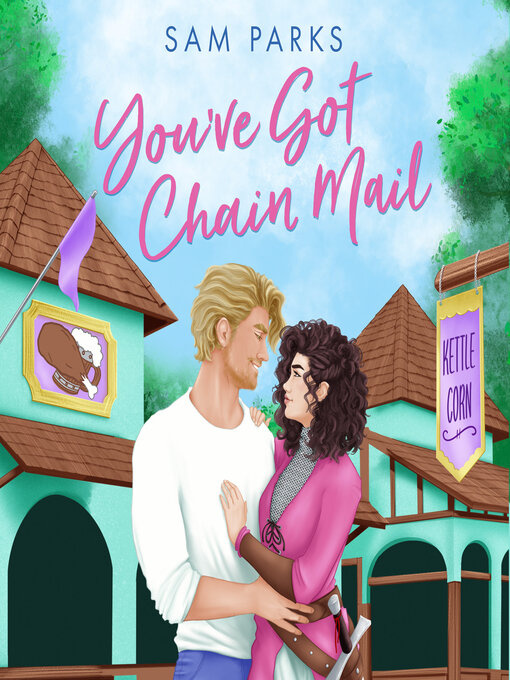 Title details for You've Got Chain Mail by Sam Parks - Available